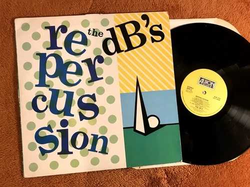 THE DB'S Repercussion ビニール LP Albion Records ALBION 1982 オリジナル レア ジャングル!