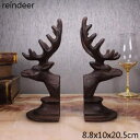 ガーデニング 【AntiqueRustic】RusticReindeerHead Cast Iron Book Ends European Home Table...