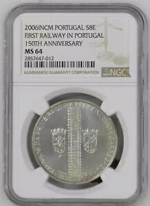 ポルトガル 2006 ?8 シルバー BU - ポルトガル初の鉄道創立 150 周年。 NGC MS64