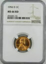 :1956-D 1C リンカーン セント NGC MS-66-RD チェリー レッド ロー ポップ レアリティ R2 最高グレード(3)