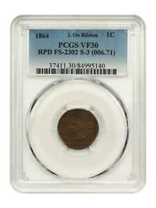 1864 1C PCGS VF30 (L ܥRPDFS-2302S-3)