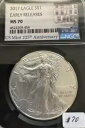 2017 アメリカン シルバー イーグル $1 早期リリース 米国造幣局 225 周年記念 NGC MS 70 454(3)