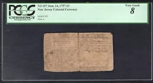 NJ-107 1757 年 6 月 14 日 ?3 3 ポンド ニュージャージー植民地 PCGS 非常に良い-8 *レア*