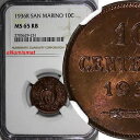 サンマリノ 1936 R 10 センテシミ NGC MS65 RB 最低鋳造数 -300,000 KM# 13 (251)