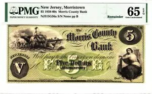 $5 1858-60 Morristown, NJ- Morris County Bank PMG 65 ̤ή - 쥢!