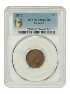 1873 1C PCGS MS62BN ( 3) - ǥ 