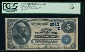 AC 1882 $5 ˥塼衼٥֥åΥեȡʥʥ롦Хʥ Ch #2543 Date Bk PCGS 15