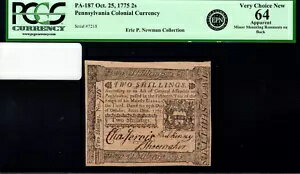 ペンシルベニア植民地紙幣 Fr#PA-187 1775 年 10 月 25 日 2s PCGS 64 *例。ニューマン*