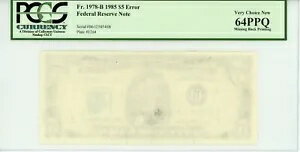 1985 $5 顼ϢˮԻʾ΢ΰޤ Fr-1978-B PCGS 80205529