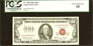 1966 ドル 100 法定通貨 PCGS 55 Low 4 桁シリアル ***5825*** レッド シール