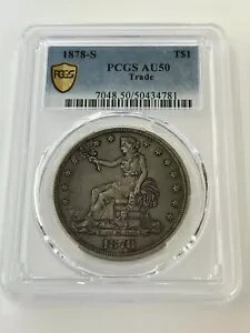 1878-S 貿易 T$1 PCGS AU50