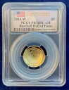 米国 2014-W 野球殿堂 5 ドル ゴールド プルーフ コイン、証明書 PCGS PR70-DCAM