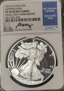 2016 W NGC PF70 UC シルバー イーグル 30 周年記念 エダムド モイ 直筆サイン入り - 文字エッジ