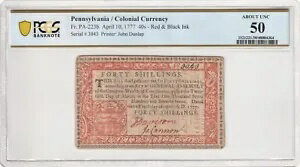ڥ󥷥٥˥ 1777 ǯ 4  10  40  å & ֥å PA-223b -PCGS UNC 50 ˤĤ