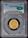 1907年 $5 リバティヘッド ハーフイーグル PCGS MS64 (CAC)