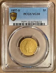 1857-S PCGS VG10 3 ɥ  $3 - ե󥷥¤ʾ