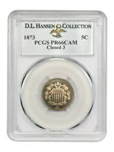 1873 5C PCGS PR66CAM ( 3) : D.L.ϥ󥻥