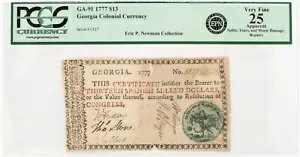 神父様GA-91、1777 年 13 ドルのジョージア植民地通貨、「リバティ キャップ」、PCGS 25 アプリ