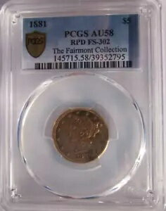 1881-P Хƥ ϡ  $5 ɥ  եǥե ߥ PCGS AU-58 ե