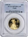 1995-W $25 アメリカン ゴールド イーグル PR70DCAM PCGS(3)