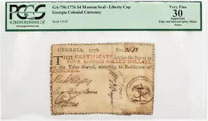 神父様GA-75b、1776 ジョージア植民地通貨、4 ドル (リバティキャップ)、PCGS 30 見かけ