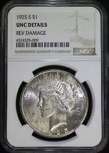 1925 S Peace Silver Dollar NGC UNC 詳細 - リバースダメージ (擦り傷) 光沢あり