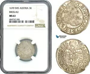 AJ089、オーストリア、シレジア、レオポルド 1 世、3 クロイツァー 1670 SHS、ブレスラウ、ポーランド NGC MS61