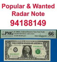 2003A $1 連邦準備銀行紙幣 PMG ジェム 66EPQ クール レーダー シリアル番号 Fr 1930-B