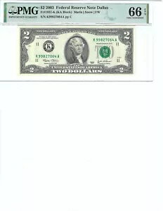 2003 $2 FRN FR1937-K PMG 66  UNC EPQ饹S/N K99827064!!!