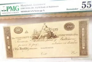 Farmers & Mechanics Bank Of Baltimore Maryland 1810〜1820年代 PMG AU55 EPQ