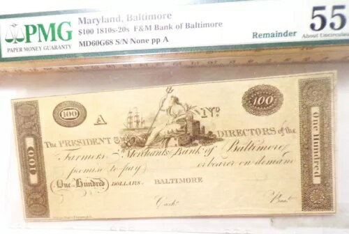 Farmers & Mechanics Bank Of Baltimore Maryland 1810〜1820年代 PMG AU55 EPQ