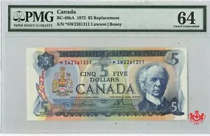 1972 年 カナダ銀行 $5 Lawson/Bouey 代替品 *SW2261211 - PMG UNC64 --