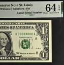 1999 $1 FRN PMG 64EPQ 誕生日スーパーレーダー シリアル番号 00033000