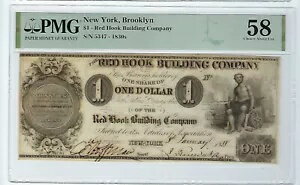 廃止されたニューヨーク、レッドフックビルディングカンパニー $1 1838 年 1 月 8 日 PMG AU 58
