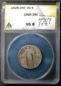 1928 スタンディング リバティ 25c。 ANACS ホルダーで h907 の下にある「E」の説明が衝突しました(3)