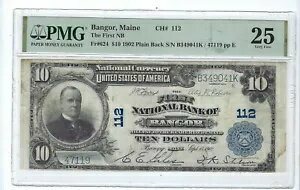メイン州バンゴー - $10 1902 ブルー シール神父624 第一国立銀行 Ch. #112 PMG25