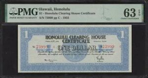 1933 年ハワイ準州ホノルル手形交換所証明書 $1 PMG Ch UNC63 EPQ