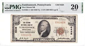 $10 1929 T1 National TUNKHANNOCK ڥ󥷥٥˥ ???? PMG 20 ȤƤɤǤ! ????