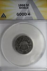 1868 .05 ANACS G 4 SHIELD シールド ニッケル、最初のニッケル