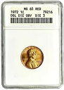 1972-P 1 C DBL DIE OBV-DIE 3 リンカーン セント-ANACS ソープボックス-MS 65 レッド(3)