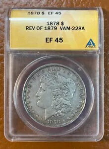 1878 モーガン シルバー ダラー Rev of 79 VAM 228A ANACS EF45 ダイ ガウジ綿棒