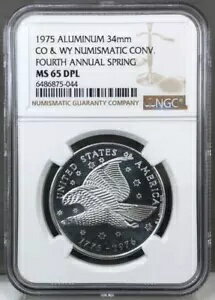 1975 アルミニウム 34mm コロラド州およびワイオミング州の数値変換器第 4 年次春 ~ NGC MS65 DPL