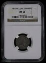 1816-Mo リアル JJ メキシコ シルバー リアル NGC MS 63(3)