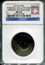 2014-P $1 シルバー野球殿堂 NGC MS 70 開幕日リリース