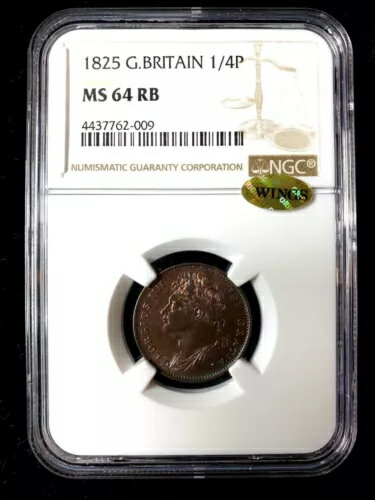 1825 G.英国ファーシング NGC MS64RB ウィング