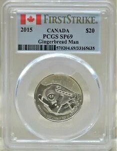 2015 カナダ PCGS SP69 ファースト ストライク シルバー ジンジャーブレッドマン S$20