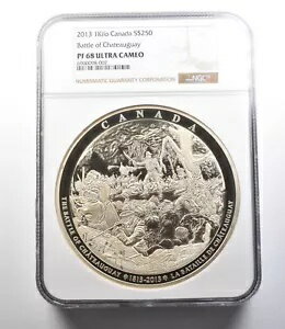 2013 カナダ 250 ドル シルバー シャトーゲーの戦い PF68 UCAM NGC *4330