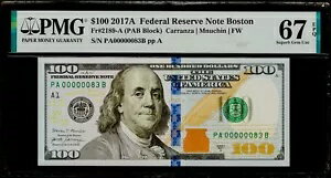 $100 2017A 連邦準備銀行券ボストン Fr#2189-A シリアル # 83 PMG 67 EPQ Superb G