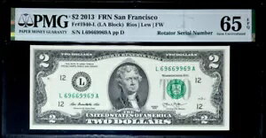 GEM 2013 $2 連邦準備金メモ - ローター シリアル番号 69669969 - PMG #65 EPQ ジェム-レア