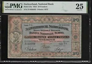 スイス 20 Franken 1923 PMG 25 P# 33a プリンター: OFZ PMG 人口 1/1